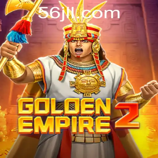 Unveiling GoldenEmpire2: An Epic Gaming Adventure with 56jll